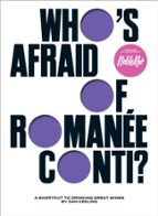 Who's Afraid of Romanee-Conti?, de Dan Keeling | portada del libro