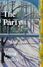 The Party, de Tessa Hadley | portada del libro