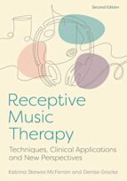 Receptive Music Therapy, 2nd Edition, de KATRINA MCFERRAN | portada del libro