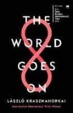 The World Goes On, de László Krasznahorkai | portada del libro