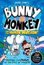 Bunny vs Monkey and the Human Invasion, de Jamie Smart | portada del libro
