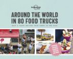AROUND THE WORLD IN 80 FOOD TRUCKS 1, de Varios autores | portada del libro