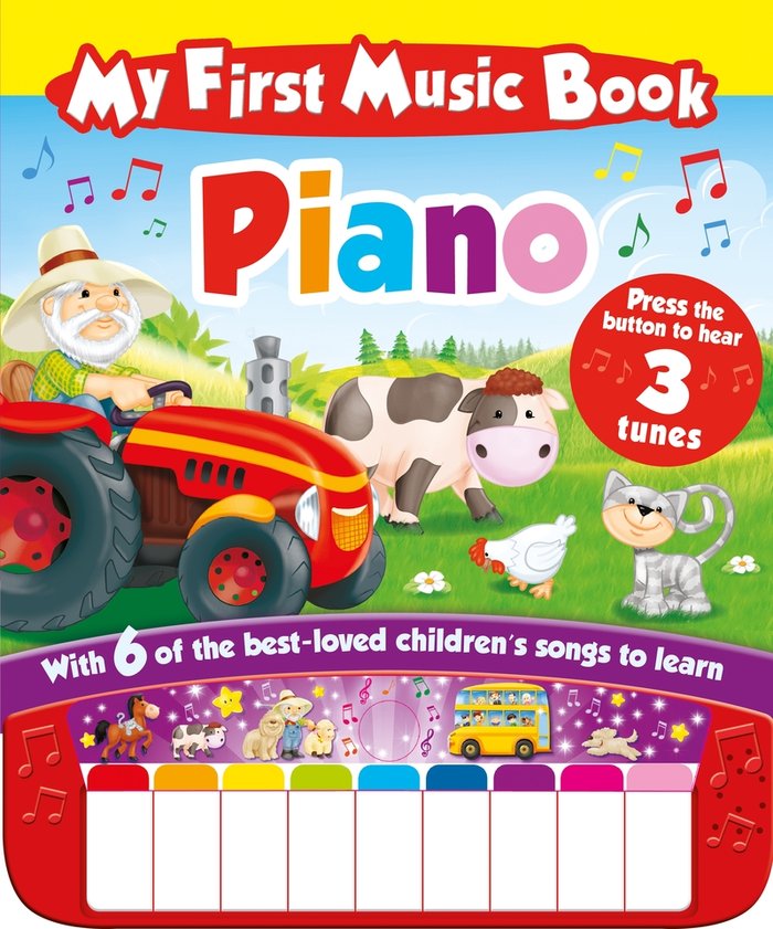 MY FIRST MUSIC BOOK: PIANO, de AUTOR, SIN | portada del libro