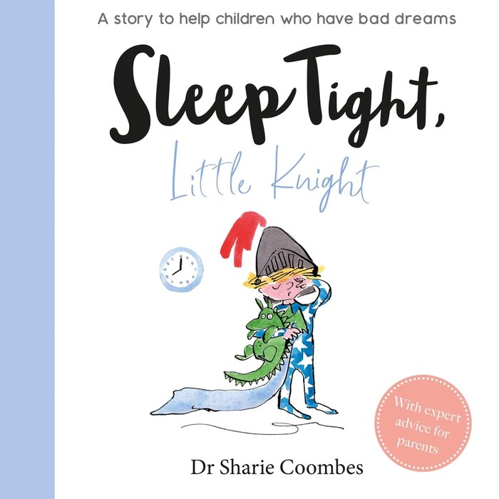SLEEP TIGHT, LITTLE KNIGHT (NO MORE WORRIES), de COOMBES, DR SHARIE | portada del libro