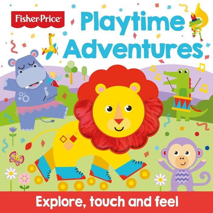 FISHER PRICE: PLAYTIME ADVENTURES (TOUCH AND FEEL), de AUTOR, SIN | portada del libro
