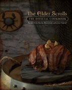 THE ELDER SCROLLS: THE OFFICIAL COOKBOOK, de CHELSEA MONROE CASSEL | portada del libro