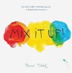 MIX IT UP!, de Hervé Tullet | portada del libro
