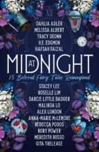 AT MIDNIGHT: 15 BELOVED FAIRY TALES REIMAGINED, de DAHLIA ADLER | portada del libro