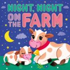 NIGHT NIGHT ON THE FARM - ENG, de Varios autores | portada del libro