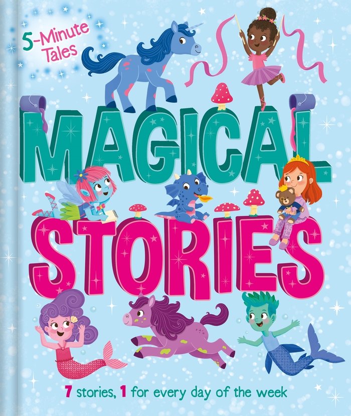 5 Minute Tales: Magical Stories, de IGLOOBOOKS | portada del libro