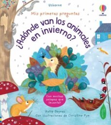 ¿ADONDE VAN LOS ANIMALES EN INVIERNO?, de DAYNES, KATIE | portada del libro