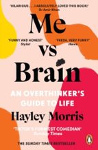 Me vs Brain, de HAYLEY MORRIS | portada del libro