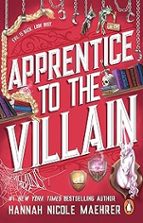 Apprentice to the Villain, de Hannah Nicole Maehrer | portada del libro