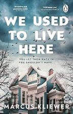 We Used to Live Here, de Marcus Kliewer | portada del libro
