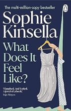 What Does it Feel Like?, de Sophie Kinsella | portada del libro