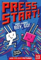 Press Start! Robo-Rabbit Boy Go!, de Thomas Flintham | portada del libro