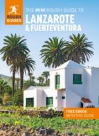 The Mini Rough Guide to Lanzarote and Fuerteventura: Travel, de PHIL LEE | portada del libro