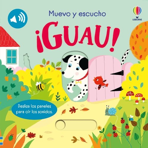 ¡GUAU! MUEVO Y ESCUCHO, de TAPLIN, SAM | portada del libro