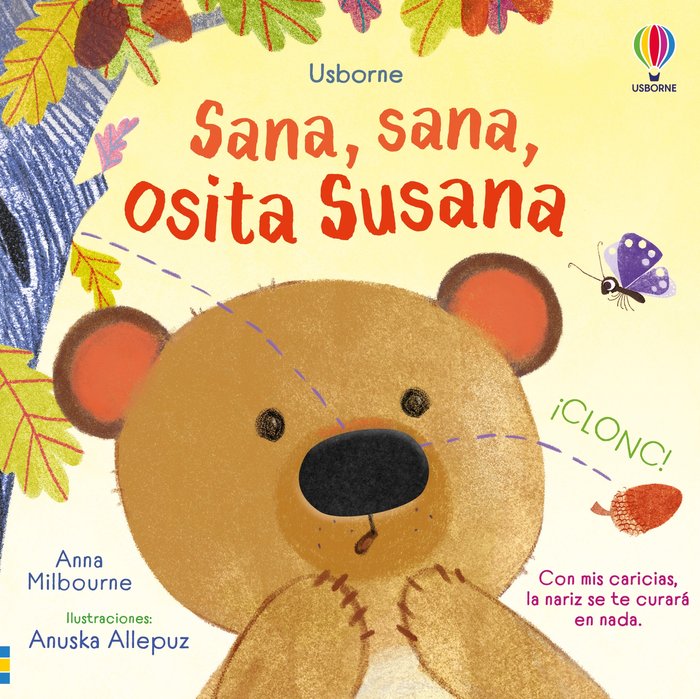 SANA, SANA, OSITA SUSANA, de MILBOURNE, ANNA | portada del libro