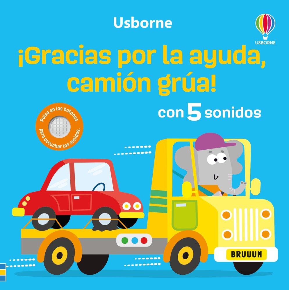¡GRACIAS POR TU AYUDA, CAMION GRUA!, de TAPLIN, SAM | portada del libro