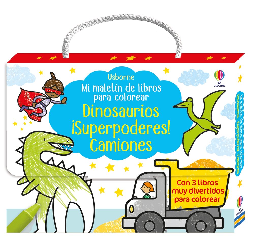 MI MALETIN DE LIBROS PARA COLOREAR 2 - DINOSAURIOS, ¡SUPERPODERES!, CAMIONES, de ROBSON, KIRSTEEN | portada del libro