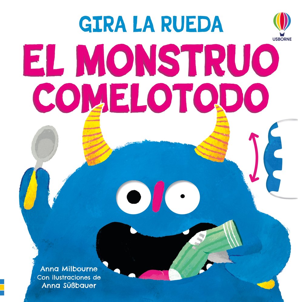 EL MONSTRUO COMELOTODO, de MILBOURNE, ANNA | portada del libro