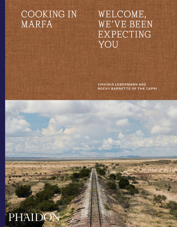 COOKING IN MARFA, de BARNETTE, ROCKY | portada del libro