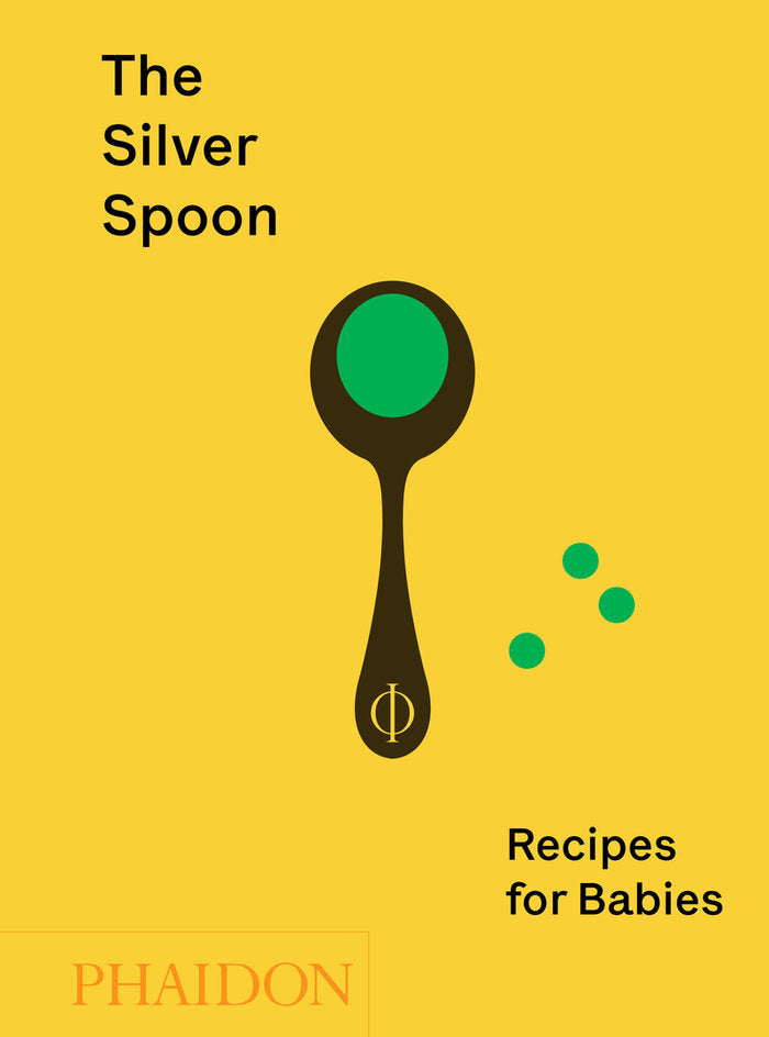 The Silver Spoon: Recipes for babies, de GRANT,AMANDA | portada del libro