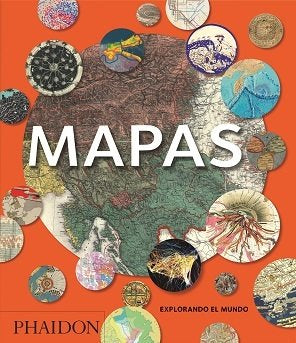 ESP MAPAS EXPLORANDO EL MUNDO - NE, de PHAIDON EDITORS | portada del libro