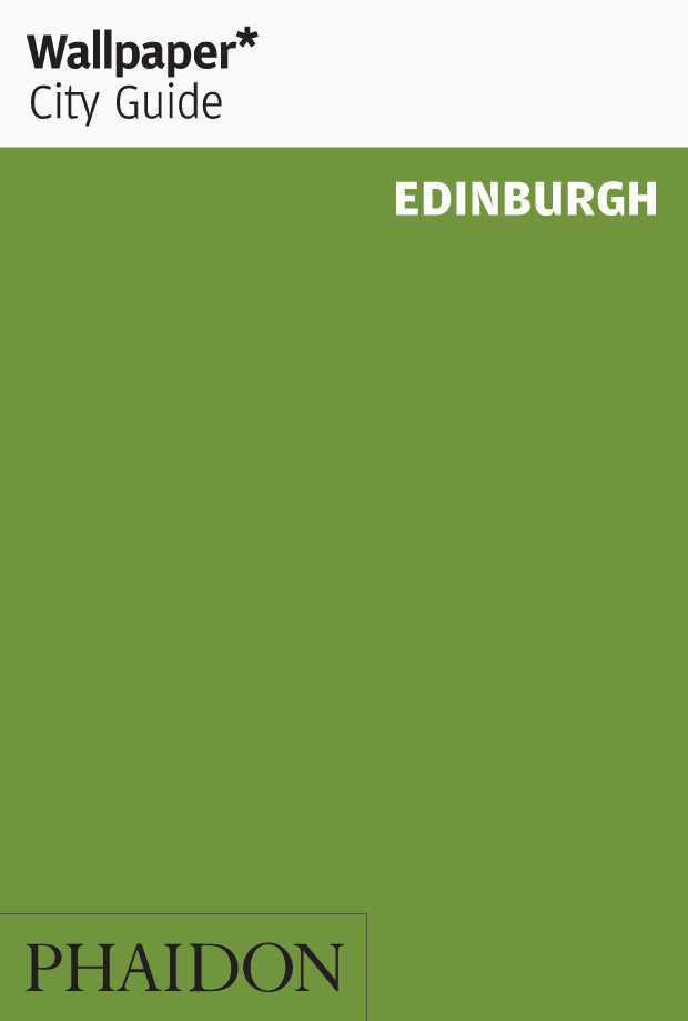 WALLPAPER* CITY GUIDE EDINBURGH, de , WALLPAPER | portada del libro