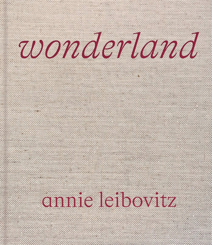 Annie Leibovitz: Wonderland, de LEIBOVITZ | portada del libro