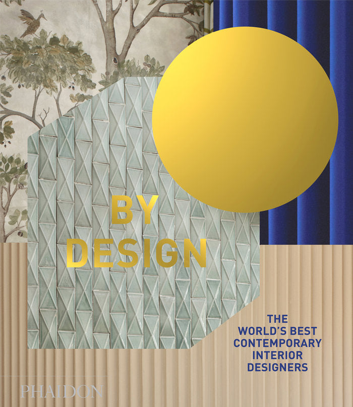 BY DESIGN, de , EDITORES PHAIDON | portada del libro