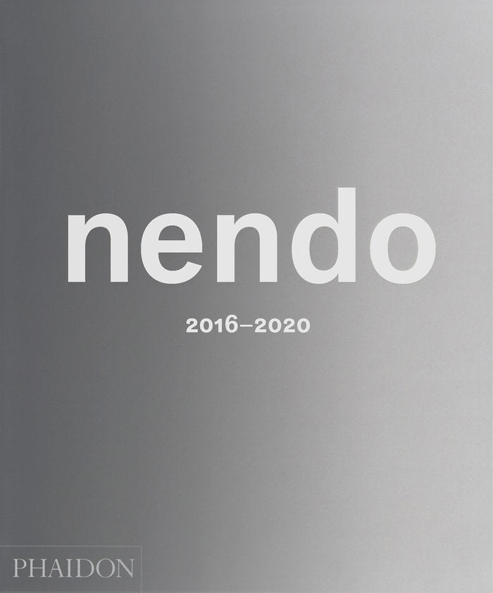 NENDO 2016-2020, de , NENDO | portada del libro
