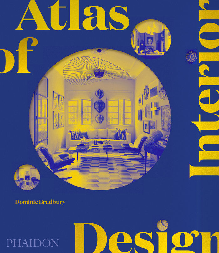 ATLAS OF INTERIOR DESIGN, de BRADBURY, DOMINIC | portada del libro