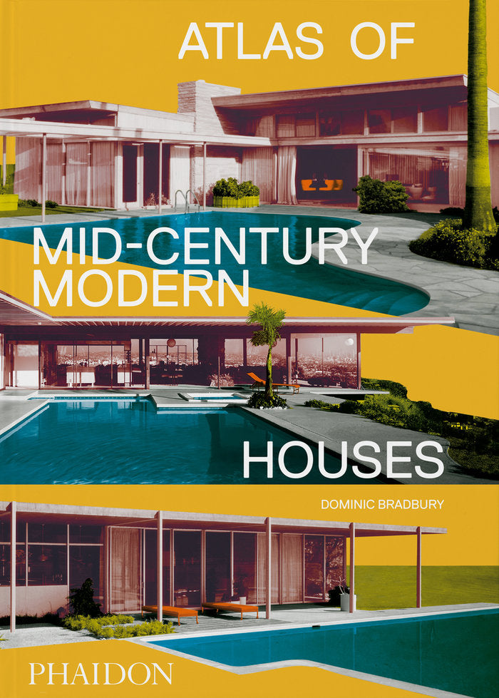 Atlas of Mid-Century Modern Houses, de BRADBURY,DOMINIC | portada del libro