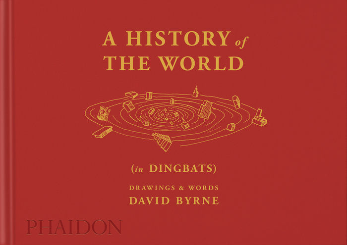 A History of the World (in Dingbats), de BYRNE | portada del libro