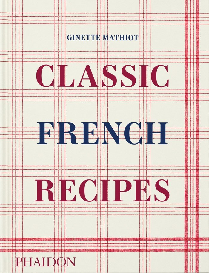 CLASSIC FRENCH RECIPES, de BLACK, KEDA | portada del libro