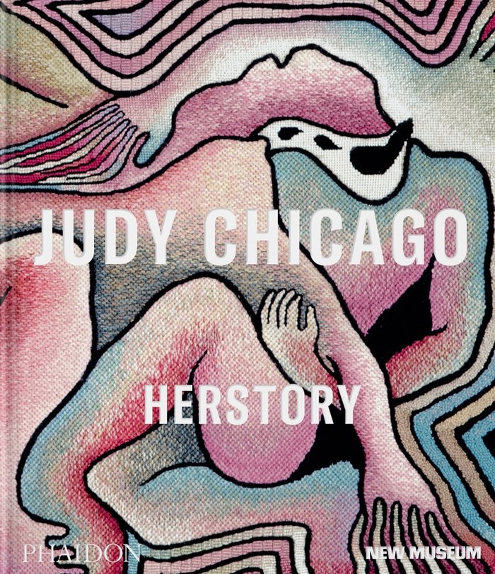 JUDY CHICAGO:HERSTORY, de CARRION-MURAYARI, GARY | portada del libro