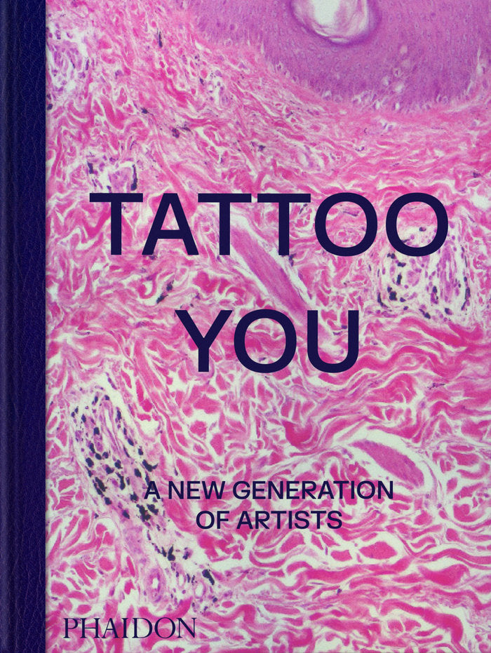 TATTOO YOU, de EDITORES PHAIDON | portada del libro