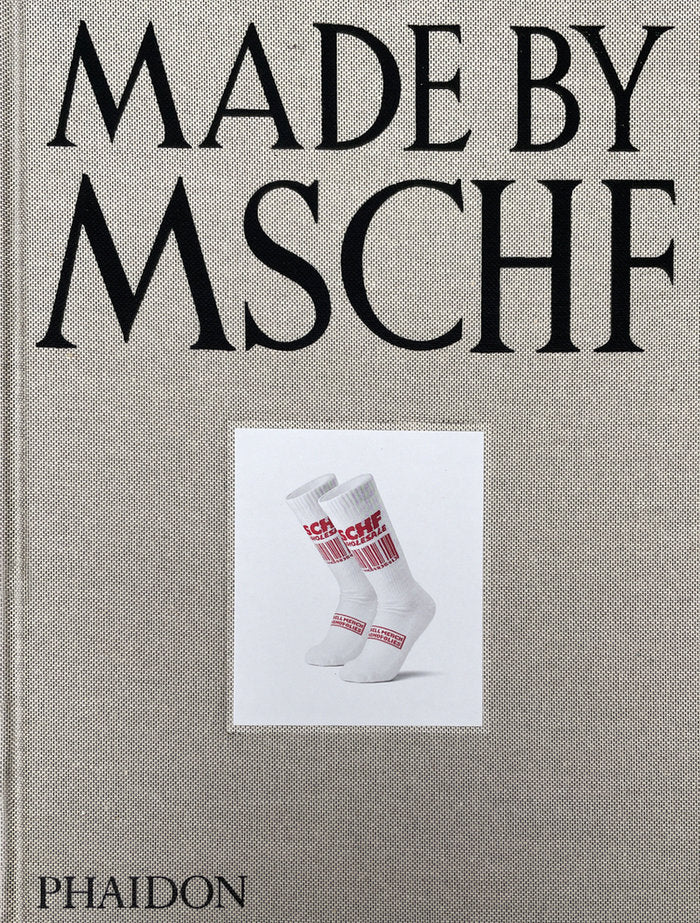 MADE BY MSCHF, de BENTEL, LUKAS | portada del libro