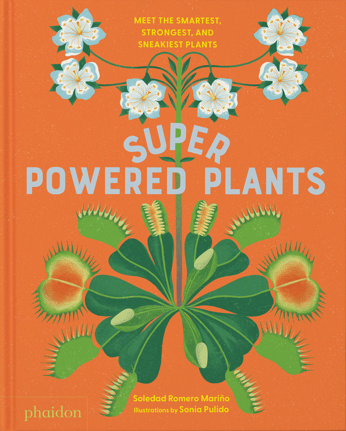 SUPERPOWERED PLANTS, de PULIDO, SONIA | portada del libro