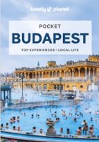 LONELY PLANET POCKET BUDAPEST, de Lonely Planet | portada del libro