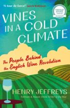 Vines in a Cold Climate, de HENRY JEFFREYS | portada del libro