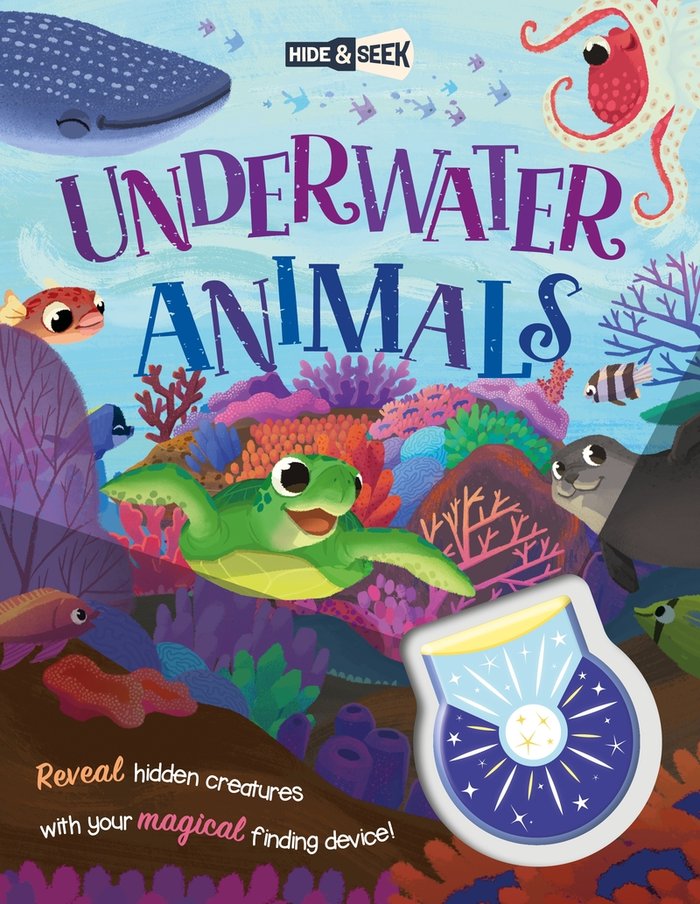 HIDE-AND-SEEK UNDERWATER ANIMALS (MAGICAL LIGHT BOOK), de AUTOR, SIN | portada del libro