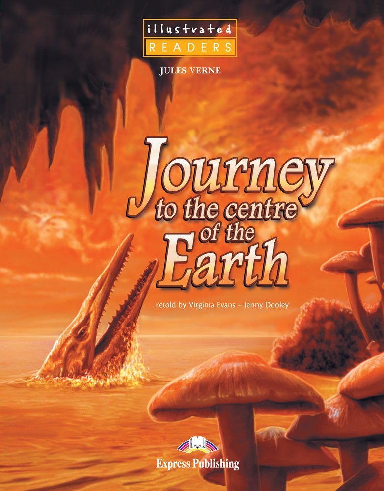 JOURNEY TO THE CENTRE OF THE EARTH, de EXPRESS PUBLISHING | portada del libro