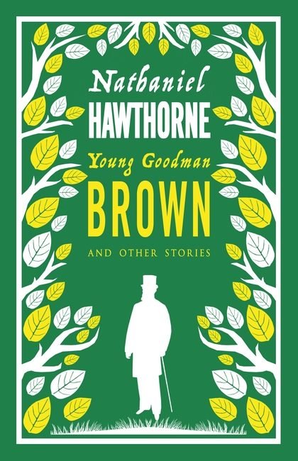 YOUNG GOODMAN BROWN AND OTHER STORIES, de Nathaniel Hawthorne | portada del libro