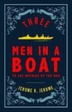 THREE MEN IN A BOAT, de Jerome K. Jerome | portada del libro
