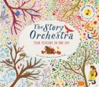 The Story Orchestra: Four Seasons in One Day, de JESSICA COURTNEY TICKLE | portada del libro