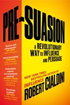 Pre-Suasion, de Robert Cialdini | portada del libro
