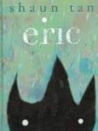 ERIC, de Shaun Tan | portada del libro